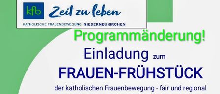 Einladung zum FRAUEN-FRÜHSTÜCK der katholischen Frauenbewegung - fair und regional. Am Samstag, 4. Juli 2026 um 09:00 Uhr im Pfarrheim Niederneukirchen. Jutta Pollhammer, Poetin und Künstlerin gesprochener Poesie kommt mit ihren Texten zu uns!