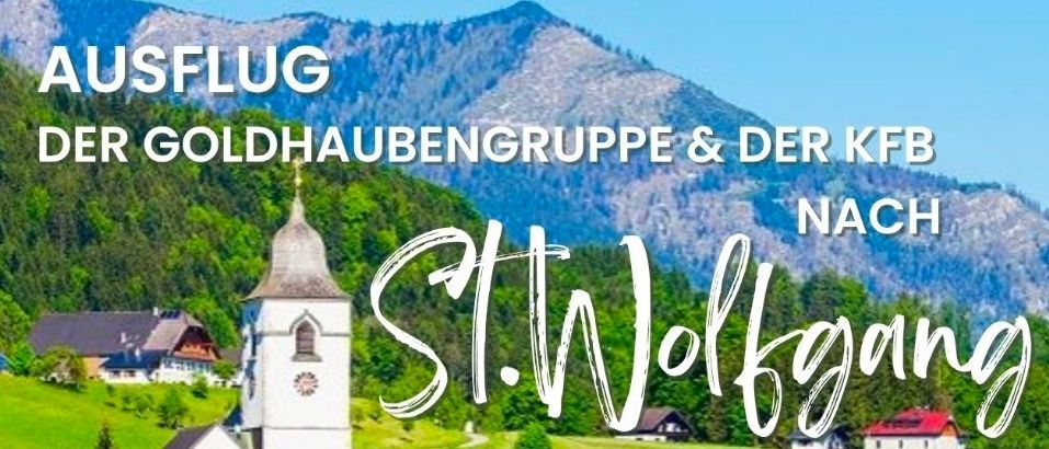 Ein Flyer für eine Reise nach St. Wolfgang mit einem roten Zug, einem See und einer Kirche. Die Veranstaltung beinhaltet einen Treffpunkt, Abfahrtszeit, Ankunft, eine Schafbergbahn-Fahrt, Mittagessen und einen Gottesdienst.