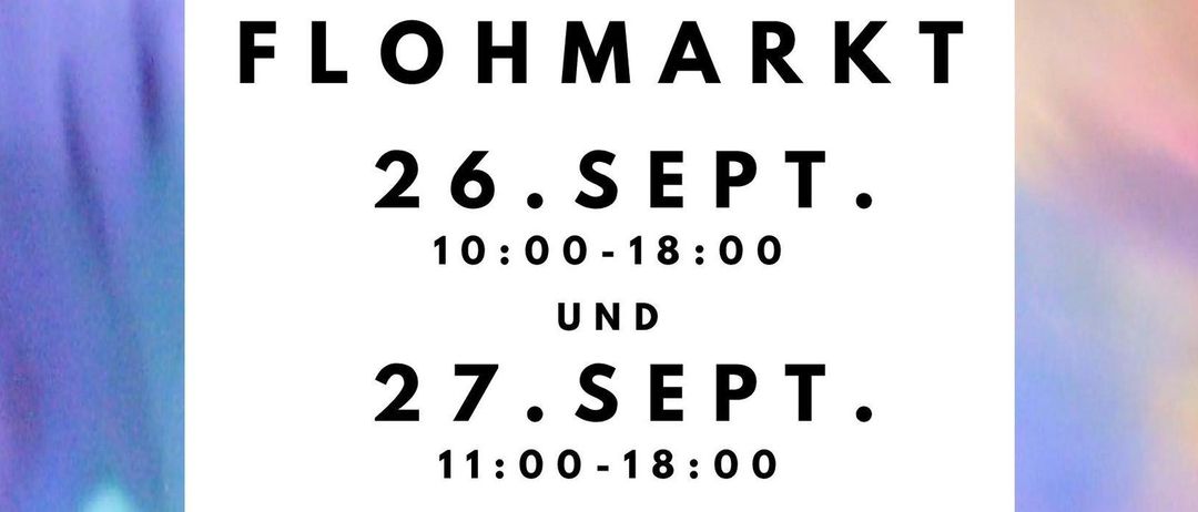 Ein Plakat für die Flohmarkt-Veranstaltung am 26. und 27. September im Schloss Reichenau A.D. Rax. Die Zeiten sind 10:00-18:00 am 26. und 11:00-18:00 am 27.