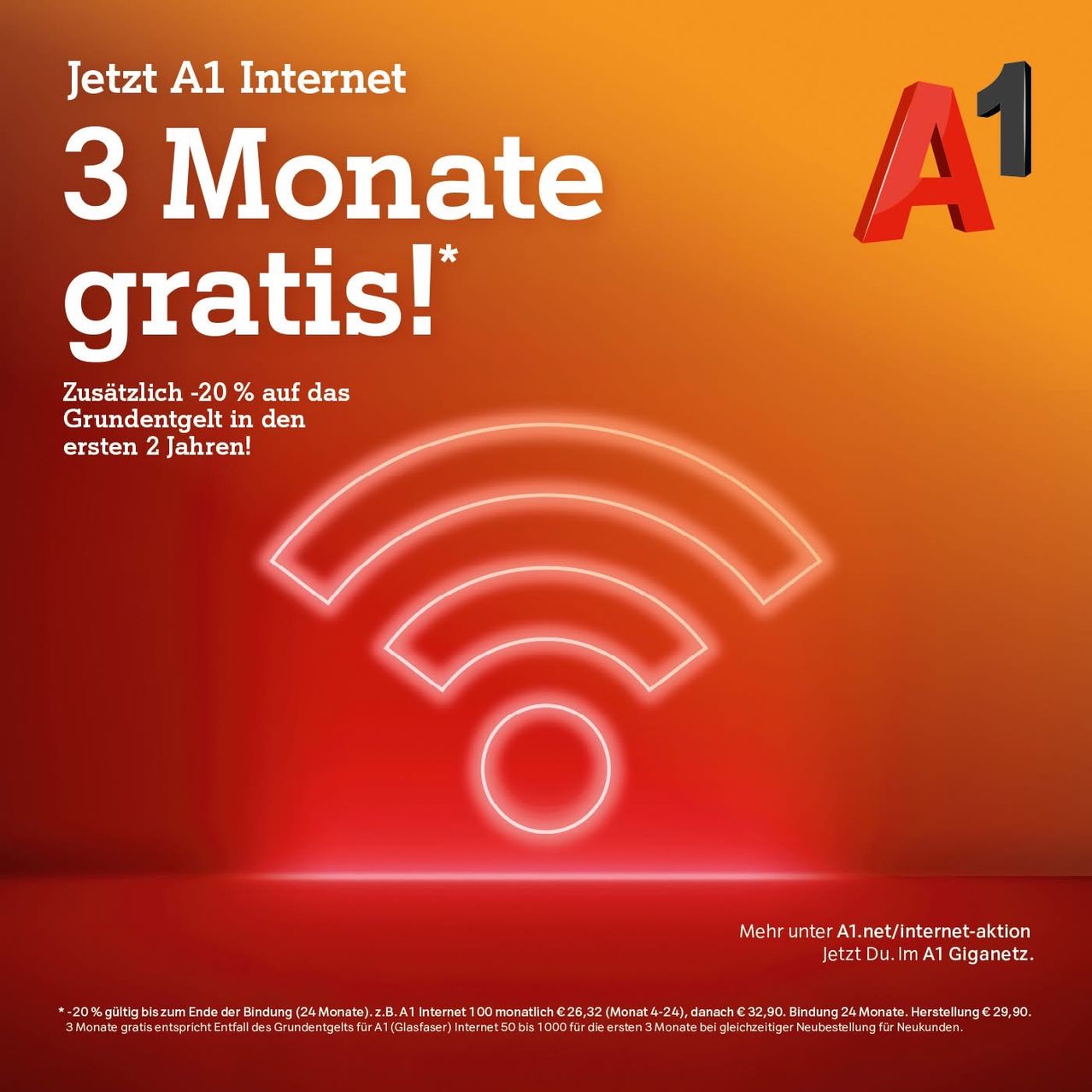 Werbung für A1 Internet mit 3 Monaten gratis und 20% Rabatt auf den Grundpreis für die ersten 2 Jahre. Das Angebot beinhaltet ein WLAN-Symbol und ist bis zum Ende der 24-monatigen Bindungsfrist gültig.