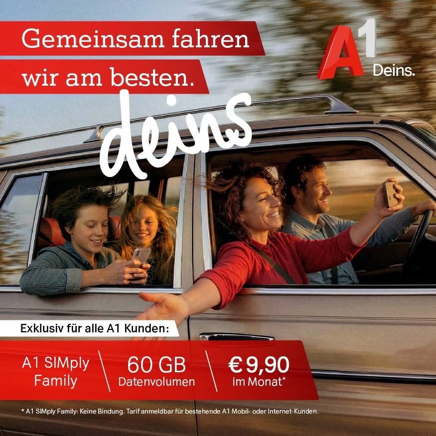 An advertisement for A1 SIMply Family, featuring a family in a car, with the woman in the front seat holding a phone and smiling, while the man in the back seat holds a phone and looks at the camera. The ad includes the text 'Gemeinsam fahren wir am besten.' and 'A1 deins.' along with the offer details.