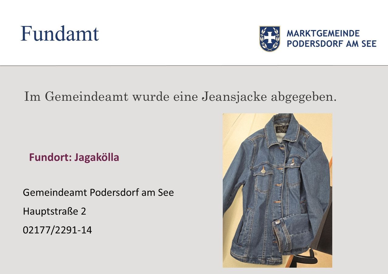 Marktplatz Podersdorf am See, eine Jeansjacke wurde an Jagakölla übergeben. Adresse: Straße 2, 2291-14.