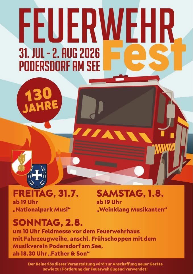 Ein Plakat zur 130-Jahr-Feier der Feuerwehr Podersdorf am See mit einem Feuerwehrauto, Daten und Veranstaltungsdetails.