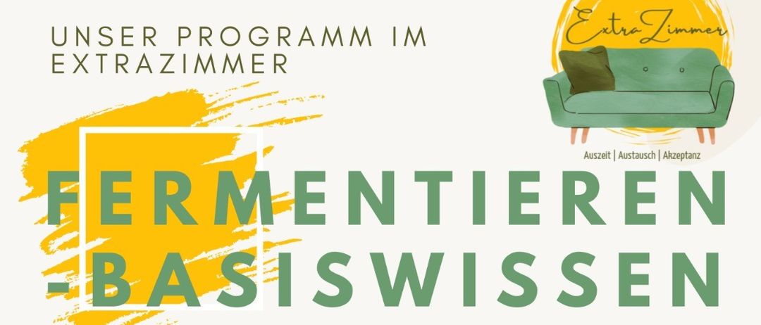 Ein Plakat für ein Workshop zum Thema 'Fermentieren-Basiswissen' von Christine Schwarzenberger. Datum: Mo, 12.01.2026, 17:00-20:00 Uhr. Workshop behandelt Grundlagen des Fermentierens, Zutaten und praktische Tipps. Kosten: 55 EUR. Gruppengröße: 3-6. Bitte mitbringen: 3-4 Gläser à ca. 370ml. Anmeldung unter: www.die-chri.at.