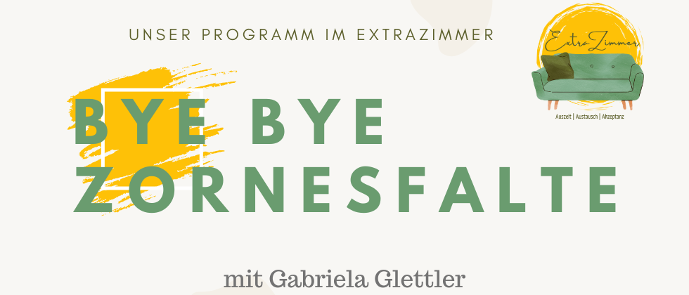 Werbeanzeige für ein zusätzliches Sommerprogramm mit grünem Sofa und dem Slogan 'Bye Bye Zornesfalte', geleitet von Gabriela Glettler.