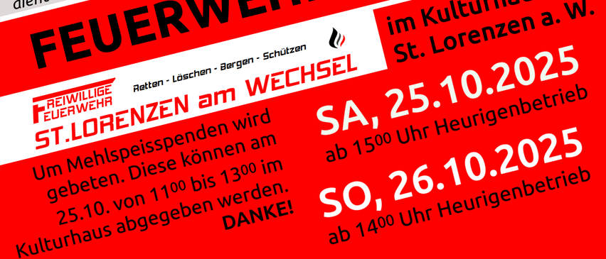 Eine Werbung für die Freiwillige Feuerwehr St. Lorenzen. Es enthält ein Weinglas, Essen und ein Logo. Die Veranstaltung ist am 25. Oktober 2025 um 15:00 Uhr.