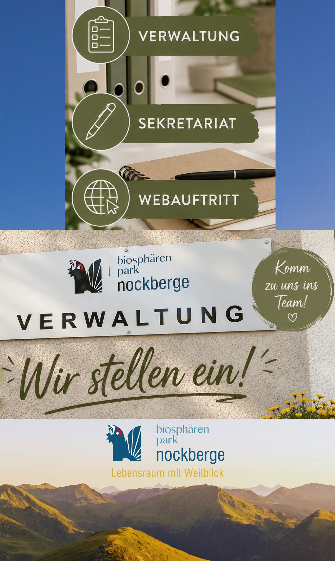 A white sign with the text 'Verwaltung' and a logo for 'biosphaeren park nockberge'. Below the sign, there is a green circle with the text 'Komm zu uns ins Team!' and a heart symbol. Above the sign, there are two icons with the text 'Sekretariat' and 'Webauftritt'. On the right side, there is a notebook with a pen on top.
