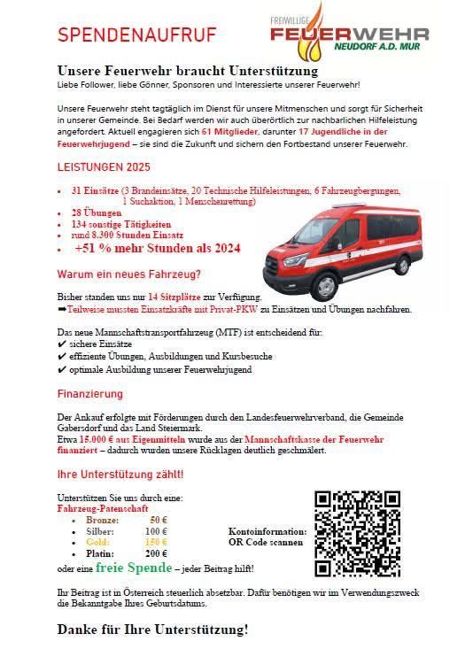 A flyer for the Neudorf a.d. Mur Fire Department, seeking support. It highlights the department's activities, a new vehicle, and funding. It mentions 31 deployments, an increase in hours, and training. It also discusses a new vehicle to ensure safe operations. It provides financial information and asks for donations.