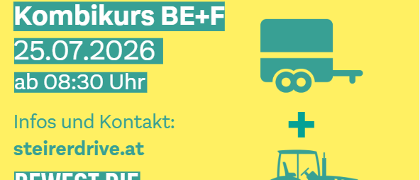 Werbeplakat für eine Fahrschulveranstaltung am 25.07.2026, Beginn um 08:30 Uhr. Die Veranstaltung ist ein BE+F Kombikurs mit Infos und Kontakt unter steuerdrive.at.