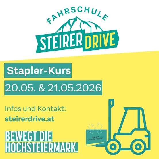 Plakat für einen Staplerkurs in Steiermark, geplant für den 20. und 21. Mai 2026. Der Text enthält einen Link zur Website für weitere Informationen.