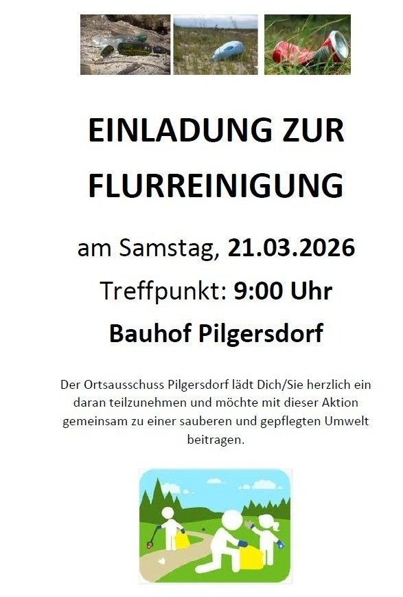 Das Plakat lädt zur Müllsammelaktion am 21.03.2026 um 9:00 Uhr am Bahnhof Pilgrsdorf ein. Es ermutigt zur Teilnahme für eine sauberere Umwelt.