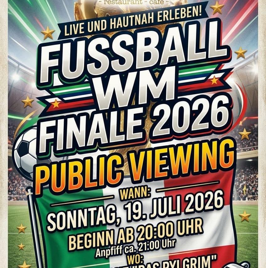 Plakat für die öffentliche Vorführung des Finales der Frauen-Weltmeisterschaft 2026, mit einem Fußball, einer Flagge und einem Stadionhintergrund. Die Veranstaltung ist für Sonntag, den 19. Juli 2026, ab 20:00 Uhr geplant.