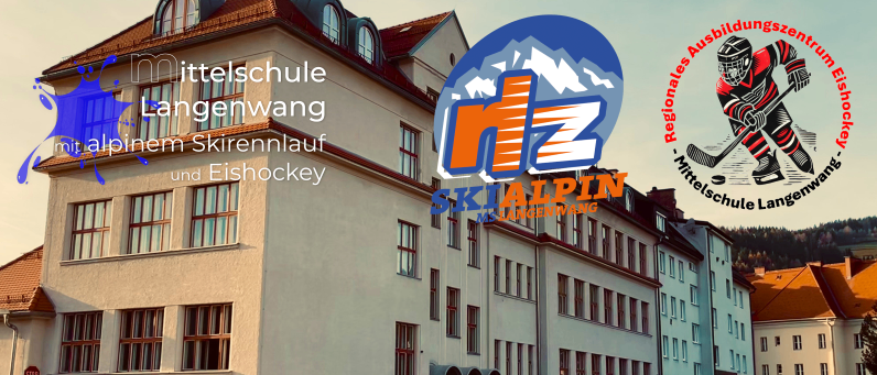 Ein Gebäude mit den Worten 'Mittelschule Langenwang'. Logos für 'Ski Alpin' und 'Regionales Ausbildungszentrum für Eishockey' sind zu sehen. Ein Bild eines Eishockeyspielers ist zu sehen.