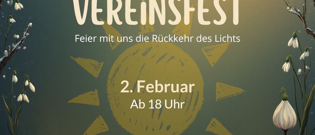 Plakat für Imbolc Vereinfest, mit einer Sonne und Schneeflocken. Es steht geschrieben: 'Feuer erwecken traditionelles Ritual. Feier mit uns die Rückkehr des Lichts. 2. Februar ab 18 Uhr.'