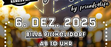 Plakat für die Hangover-Veranstaltung in Billa Pischelsdorf am 6. Dezember 2025, Beginn um 10 Uhr. Der Weihnachtsmann besucht um 13 Uhr.