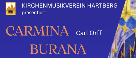 Poster for Carmina Burana by Carl Orff, presented by the Kirchenmusikverein Hartberg. The poster has a blue background with golden patterns.