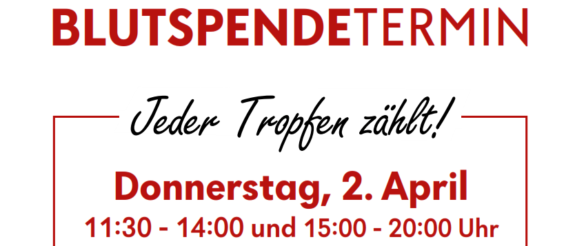 Plakat für Blutspende-Event am 2. April, 11:30-14:00 und 15:00-20:00 in Hartberg. QR-Code für App zur Anmeldung. Frau zeigt auf T-Shirt mit 'Jeder Tropfen zählt, Blut spenden'.