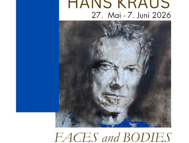 Hans Kraus Ausstellungsposter mit Porträt. Es heißt 'Gesichter und Körper' und läuft vom 27. Mai bis 7. Juni 2026.