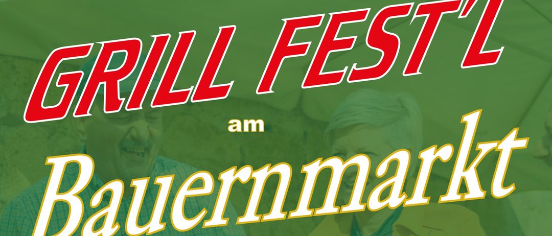 Plakat für einen Bauernmarkt mit einem Grillevent am 26.06.2026 von 12.00 bis 17.00 Uhr, das verschiedene Lebensmittel und Getränke zeigt.