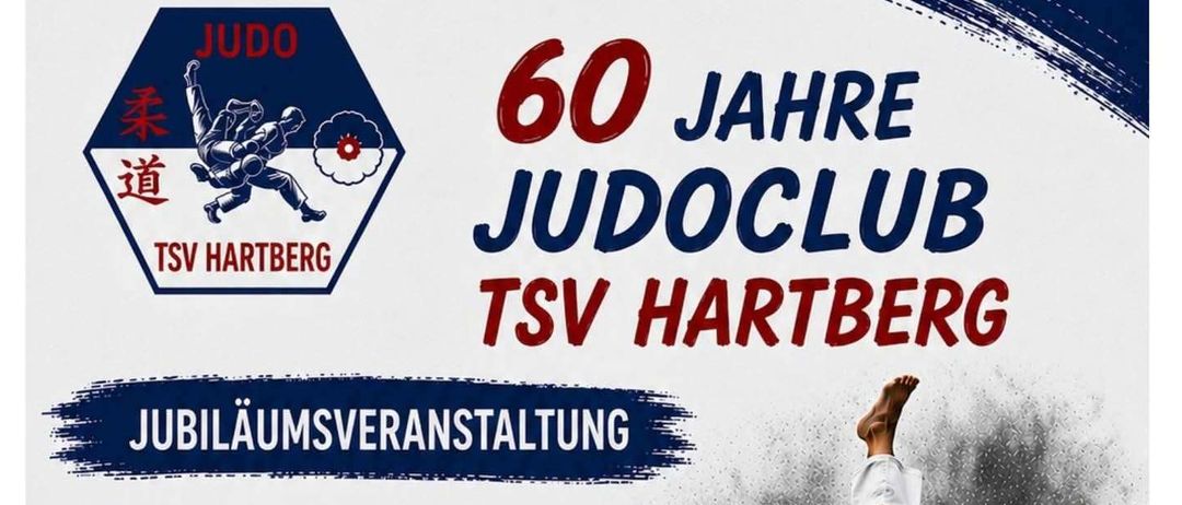 Plakat für die Jubiläumsveranstaltung des Judoclubs TSV Hartberg mit zwei Judoka in Aktion. Veranstaltungsdatum ist 20.06.2026, Beginn um 16:30 Uhr. Ort ist Museum Hartberg. Sponsoren aufgeführt.