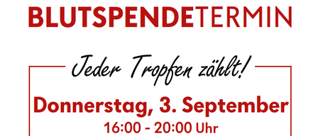 Poster for a blood donation event on Thursday, September 3rd, from 4:00 PM to 8:00 PM at Hartberg District Office, Rochusplatz 2. A woman points to a QR code for the blood donation app.