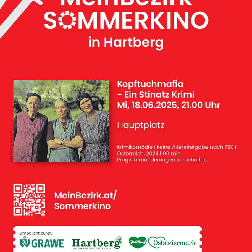Plakat für 'MeinBezirk.at/Sommerkino' mit einem Foto von drei älteren Frauen, Veranstaltungstitel 'Kopftuchmafia', Datum 18.06.2025, Zeit 21.00 Uhr, keine Altersbeschränkung, 90 min, keine Altersausnahmen, keine Programmänderungen.