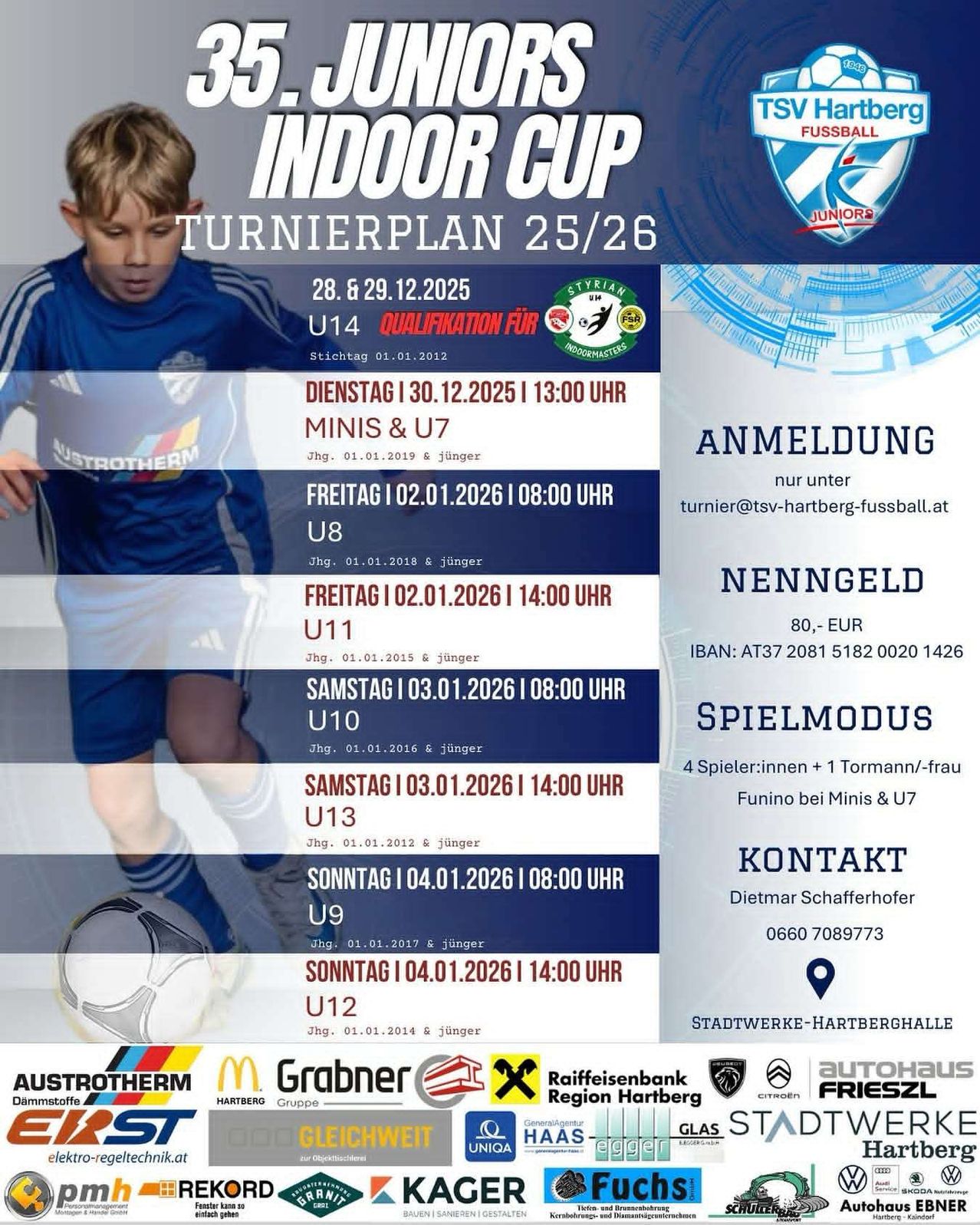 Ein Indoor-Cup-Zeitplan für den 25. und 26. Dezember 2025 mit verschiedenen Altersgruppen von U8 bis U14. Anmelde- und Zahlungsinformationen sind angegeben.