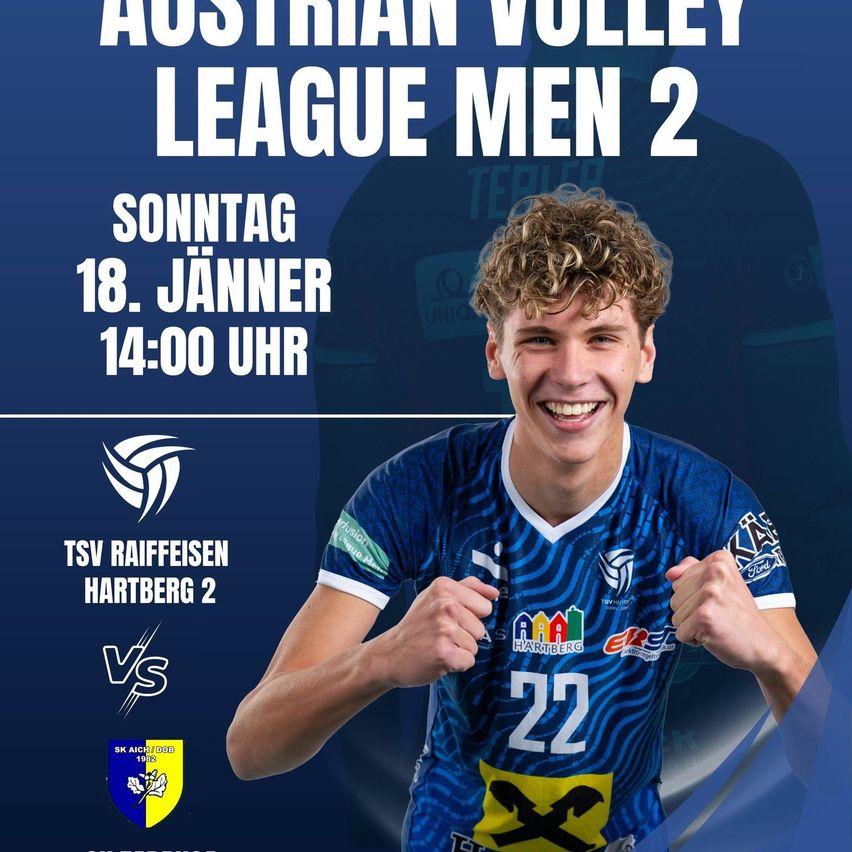 Poster for the Austrian Volleyball League Men 2 match between TSV Raiffeisen Hartberg 2 and SK Aich/Dob, scheduled for January 18 at 2 PM. A smiling player in blue jersey with number 22 flexes his muscles.