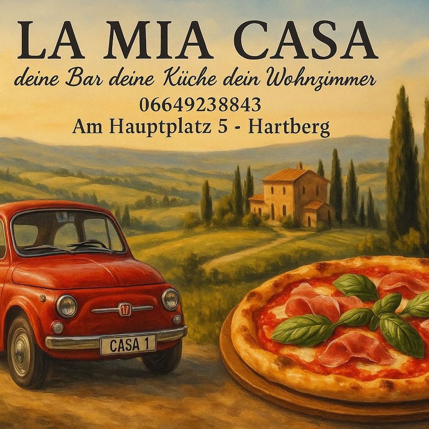 A red car with license plate CASA 1 parked next to a pizza with basil and ham. The background shows a scenic Tuscan landscape. The text reads 'LA MIA CASA'.