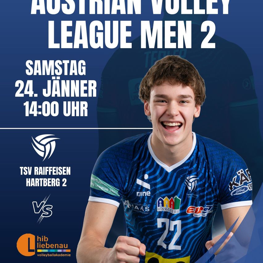 Ein Bild eines lächelnden männlichen Volleyballspielers mit dem Text: Österreichische Volleyball Liga Herren 2. Datum: Samstag, 24. Januar. Zeit: 14:00. Teams: TSV Raiffeisen Hartberg 2 gegen VS HiB Liebenau.
