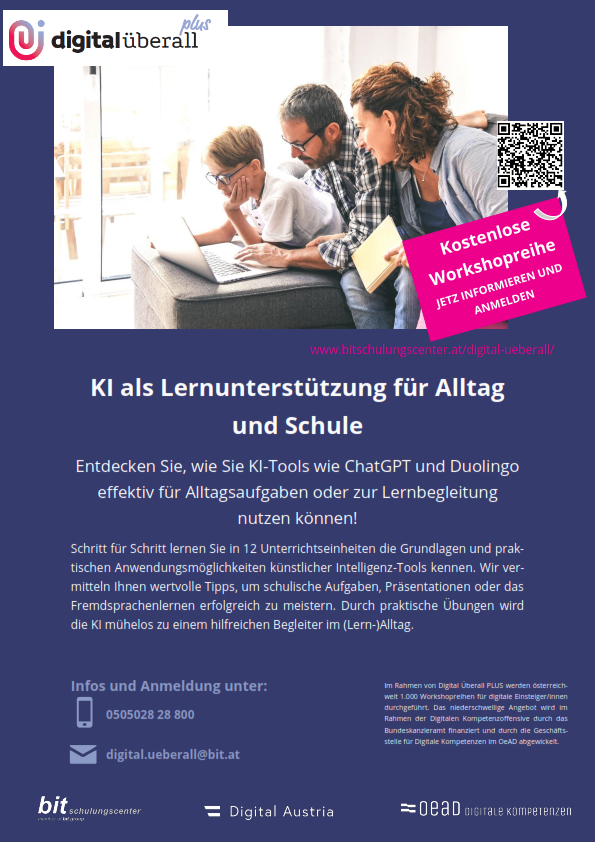 Ein Werbeplakat für ein kostenloses Workshop zu KI-Tools wie ChatGTP und Duolingo für tägliche Aufgaben und Schule. Das Plakat zeigt eine Familie, die einen Laptop benutzt, mit einem QR-Code für die Anmeldung. Es betont die Vorteile des Workshops für das Lernen und präsentiert praktische Übungen. Kontaktinformationen und eine Webseite sind angegeben.