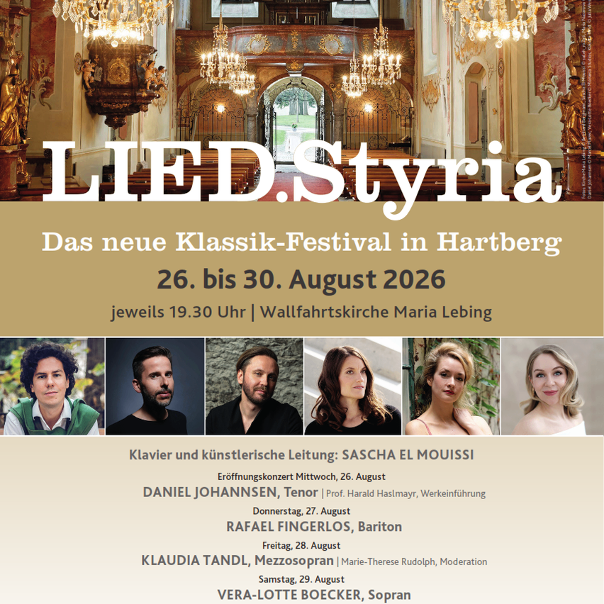 Plakat für das klassische Musikfestival LED.Styria in Hartberg, Österreich, mit einer großen Halle mit Kronleuchtern und einer Gruppe von Musikern. Das Event findet vom 26. bis 30. August 2026 statt.