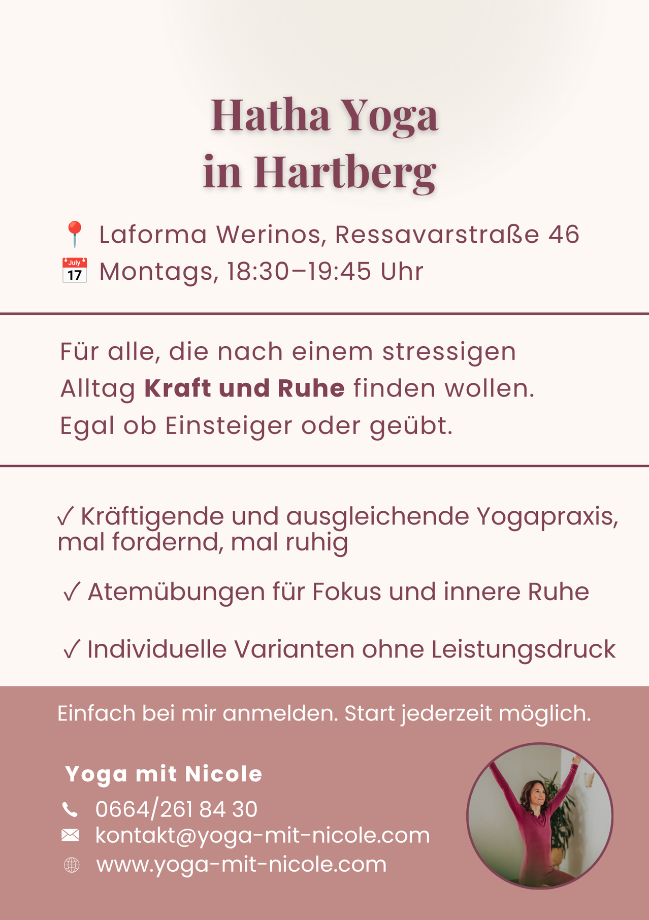 Yoga class in Hartberg on July 17th, 18:30-19:45 at Laforma Werinos, Ressavstraße 46. For all seeking strength and calm after a stressful day. Whether beginner or experienced.