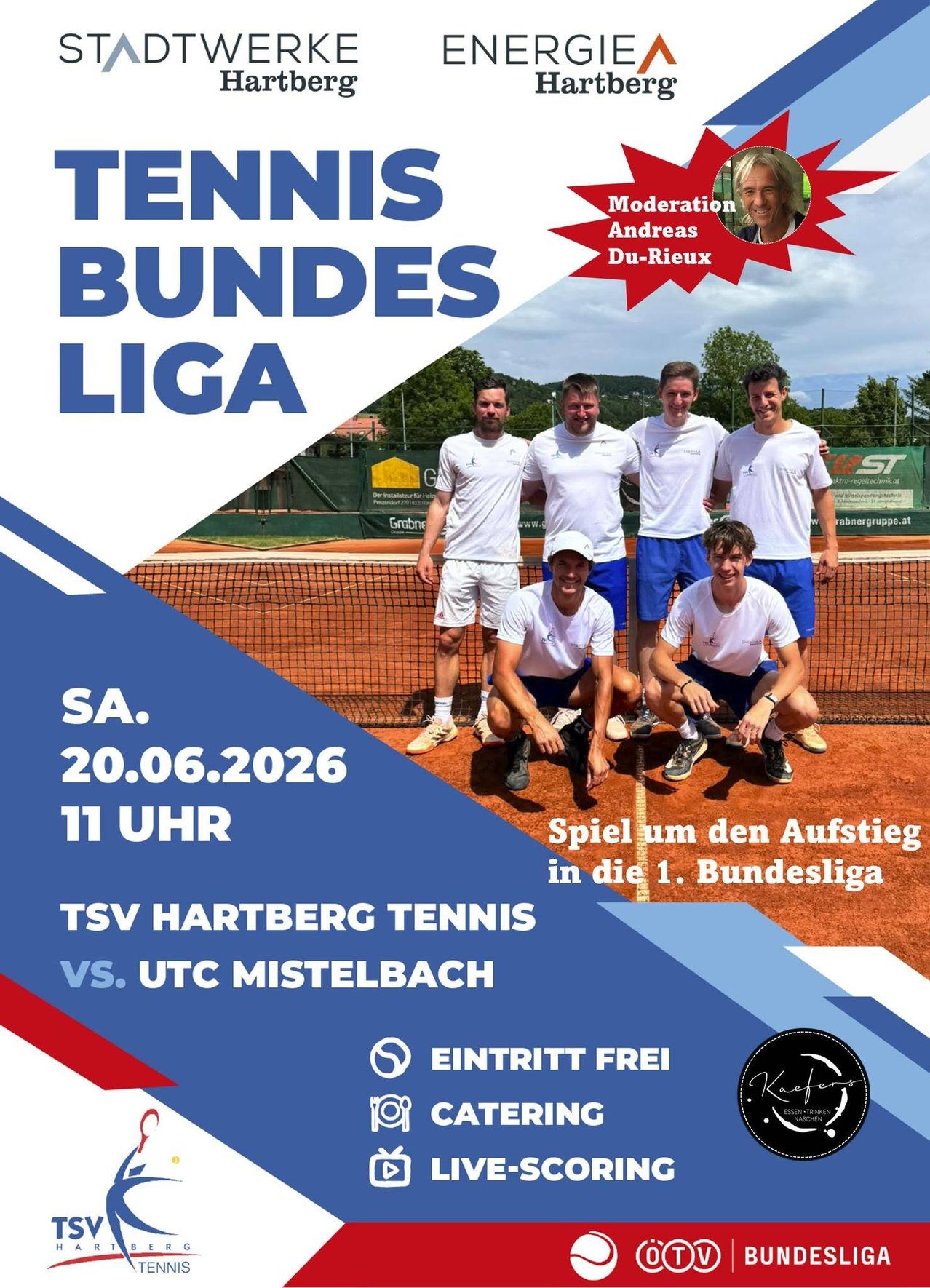 Tennis Bundes Liga Poster. Fünf Männer in weißen Uniformen auf einem Tennisplatz. Datum: 20.06.2026, Zeit: 11 Uhr. Spiel: TSV Hartberg Tennis gegen UTC Mistelbach. Freier Eintritt. Verpflegung verfügbar.