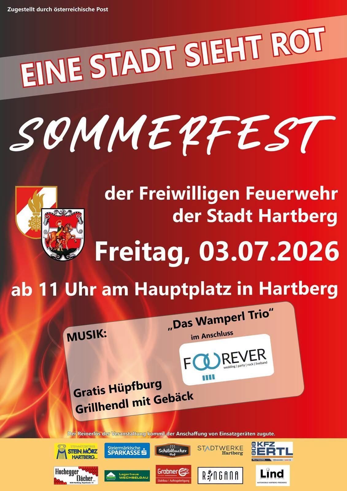 Werbeposter für das Sommerfest der Freiwilligen Feuerwehr der Stadt Hartberg am Freitag, 03.07.2026 ab 11 Uhr am Hauptplatz. Musik von Das Wamperl Trio. Gratis Hüpfburg und gegrillte Leckereien.