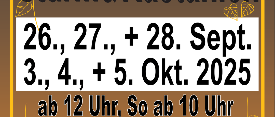 Eine Werbung für die Veranstaltung Sturm & Kastanien, die am 26., 27. und 28. September sowie am 3., 4. und 5. Oktober 2025 stattfindet. Die Veranstaltung beginnt um 12 Uhr und endet um 10 Uhr. Ort: Schratplatz Heimschuh, Hüpfburga.