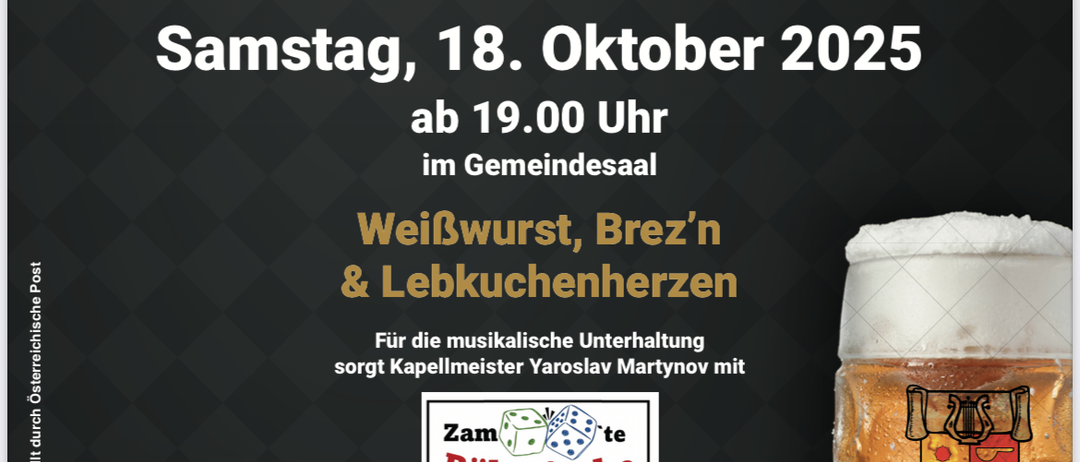 Plakat für das Oktoberfest des MV Kemet. Die Veranstaltung findet am Samstag, 18. Oktober 2025, ab 19:00 Uhr im Gemeindesaal statt. Es bietet Weißwurst, Brezen und Lebkuchenherzen. Die musikalische Unterhaltung wird von Kapellmeister Yaroslav Martynov übernommen. Das Plakat zeigt ein Bierglas, Brezen und Würste.