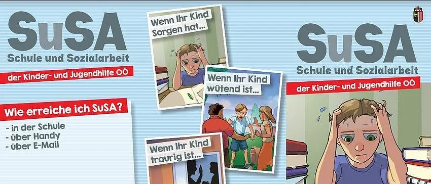 Das Bild zeigt ein Plakat mit dem Titel 'SUSA' und verschiedenen Illustrationen, die Probleme von Kindern in der Schule darstellen. Es enthält Text auf Deutsch und Englisch und eine Liste von Unterstützungsmöglichkeiten.