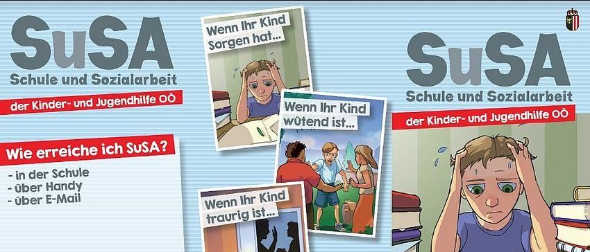 Das Bild zeigt ein Plakat mit dem Titel 'SUSA' und verschiedenen Illustrationen, die Probleme von Kindern in der Schule darstellen. Es enthält Text auf Deutsch und Englisch und eine Liste von Unterstützungsmöglichkeiten.