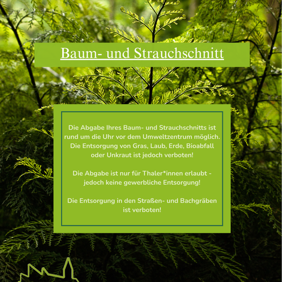 Eine Werbung für die Entsorgung von Bäumen und Sträuchern rund um das Umweltzentrum, mit Text auf Deutsch.