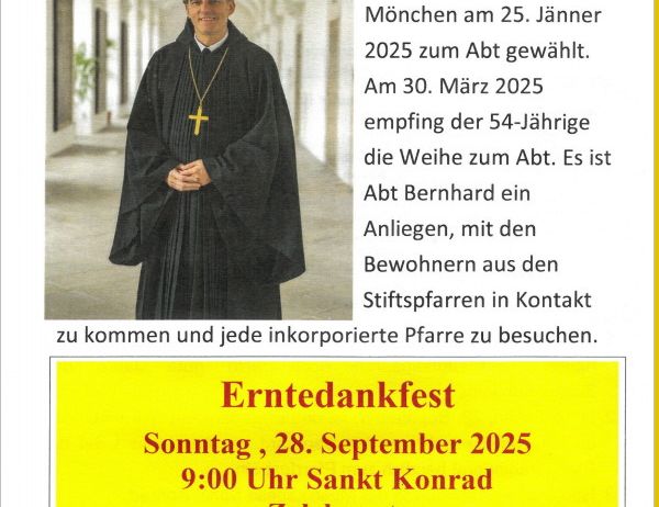 Ein Plakat kündigt die Weihe von Abt Dr. Bernhard Eckerstorfer am 30. März 2025 an, nach seiner Wahl am 25. Januar 2025. Die Veranstaltung findet am Sonntag, 28. September 2025, um 9:00 Uhr statt.