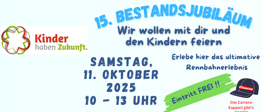 Das Bild bewirbt das 15. Jubiläum am Samstag, 11. Oktober 2025, von 10-13 Uhr. Der Eintritt ist frei, und ein Carrera-Logo ist sichtbar.