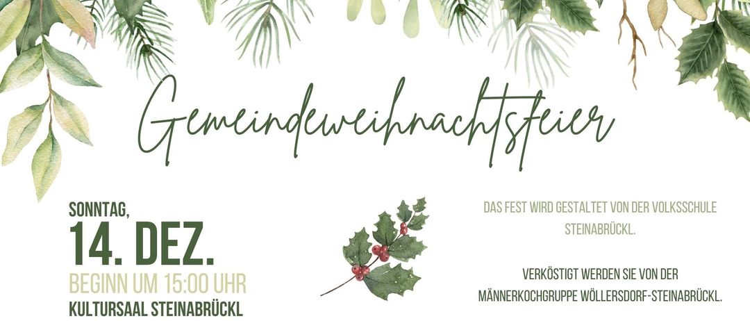 Ein festlicher Plakat für ein Weihnachtsereignis mit grünem Thema. Der Text 'Gemeindeweihnachtsfeier' steht in großen, kursiven Buchstaben. Ein Stechpalmenzweig mit roten Beeren ist ebenfalls abgebildet. Das Ereignis ist für 15:00 Uhr geplant.