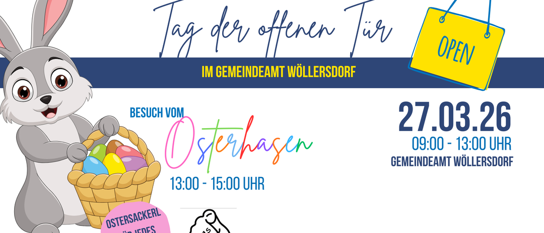 Plakat für den Tag der offenen Tür in Wollersdorf. Ein Osterkorb ist abgebildet mit der Einladung zum Besuch am 27. April von 13:00 bis 15:00 Uhr.