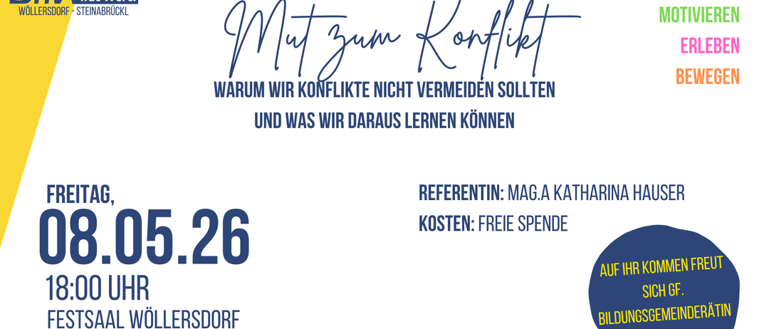 Plakat für einen Workshop über Konflikte. Es heißt 'Mutti zum Konflikt', 'Warum wir Konflikte nicht vermeiden sollten und was wir daraus lernen können'. Der Termin ist der 26. Februar. Der Eintritt ist frei.