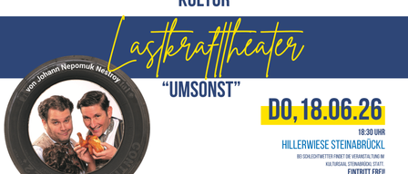 Plakat für eine Theaterveranstaltung. Oben steht 'Kultur', darunter 'Ostertheater' in Kursivschrift und 'Umsonst' neben einem kreisförmigen Bild eines Mannes. Der Termin ist Donnerstag, 18. April, und der Eintritt ist frei.