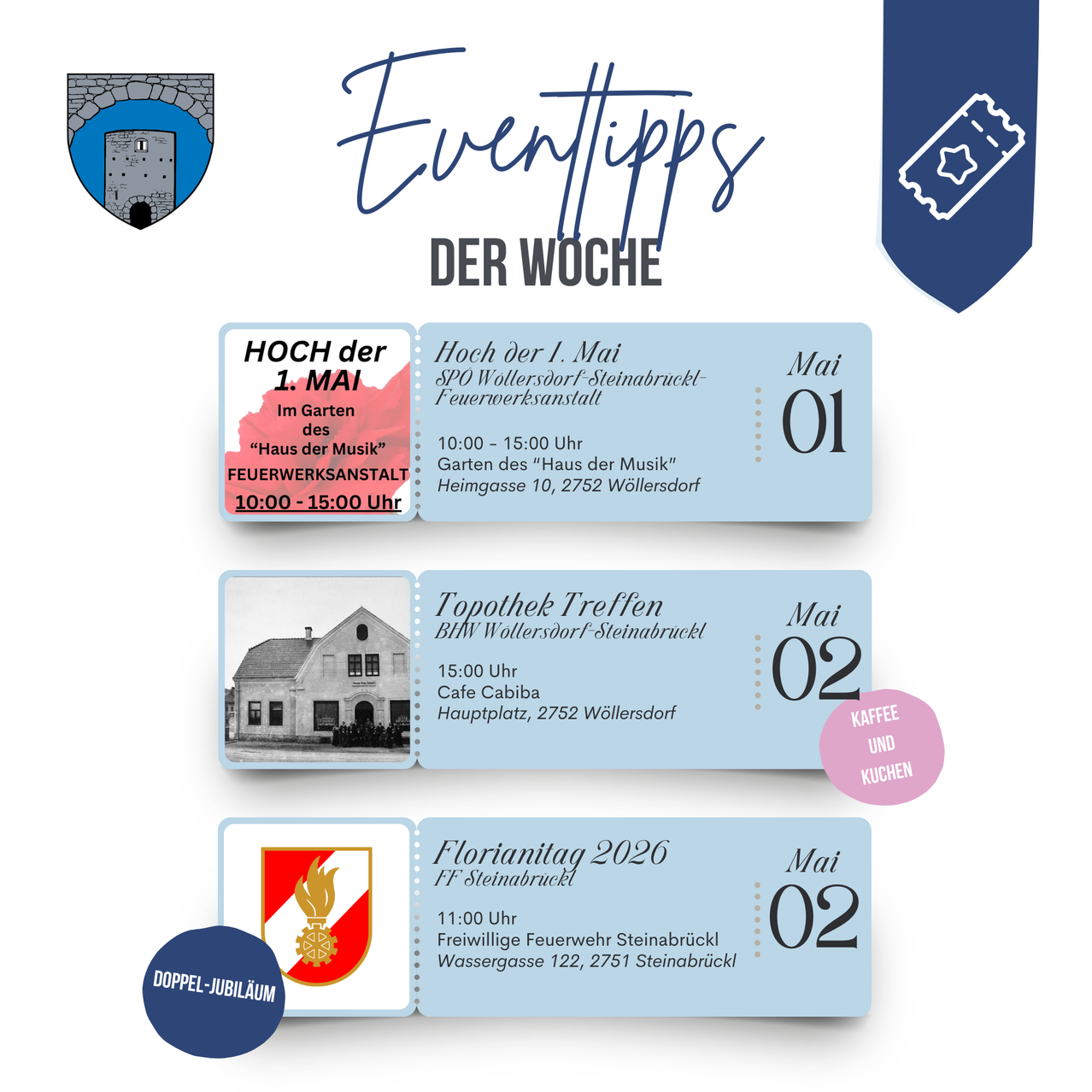 Eventtipps der Woche: Hoch der 1. Mai im Haus der Musik, Topothek Treffen im Cafe Cabida und Floriantag 2026 bei der Freiwilligen Feuerwehr Steinabriickl. Termine und Zeiten sind angegeben.