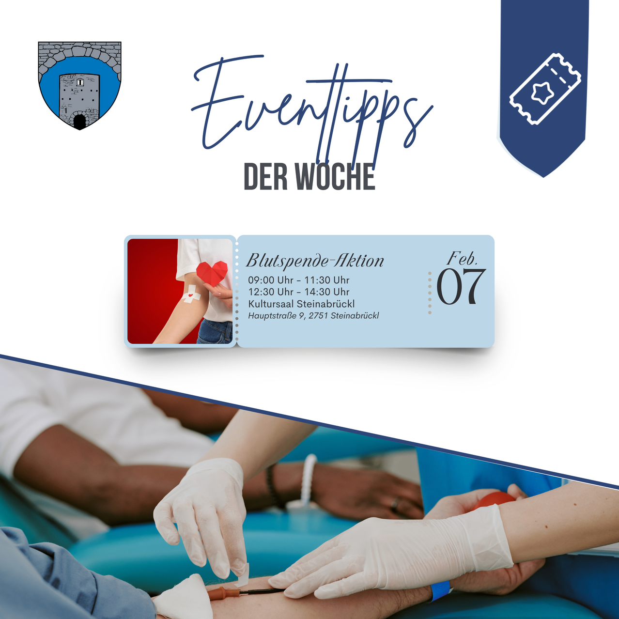 Blutspende-Aktion, von 9:00 Uhr bis 1:30 Uhr, am 7. Februar, im Kultursaal Steinabriickl, Hauptstraße 9, 2751 Steinabriickl.