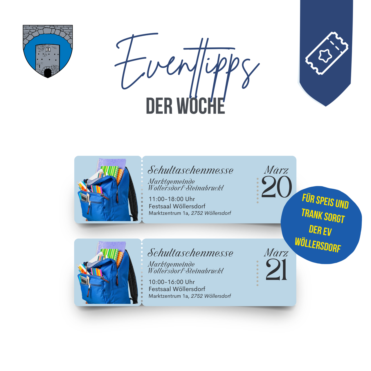 Eine Ankündigung für die Schultaschenmesse in Wolkersdorf am 20. und 21. März. Die Zeiten sind von 11:00 bis 18:00 Uhr und von 10:00 bis 16:00 Uhr. Der Ort ist das Wolkersdorfer Marktzentrum.