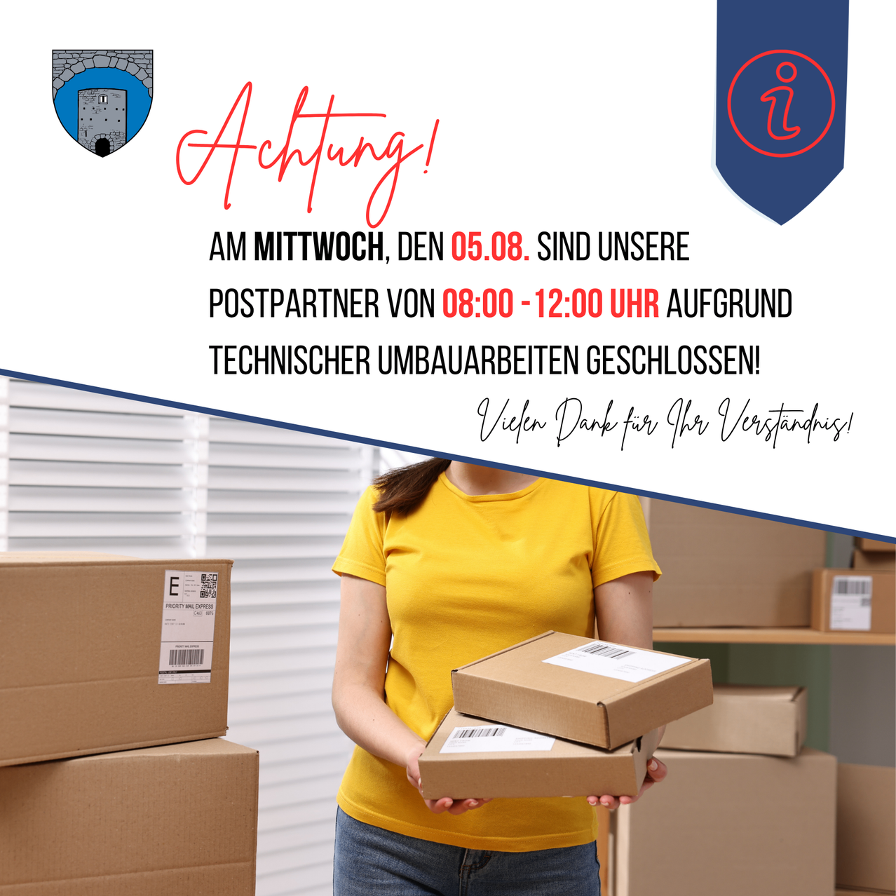 Eine Frau in einem gelben T-Shirt hält zwei Kartons vor einem Stapel Kartons. Das Bild warnt, dass das Postamt am Mittwoch, den 5. August, von 8:00 bis 12:00 wegen technischer Wartung geschlossen sein wird.